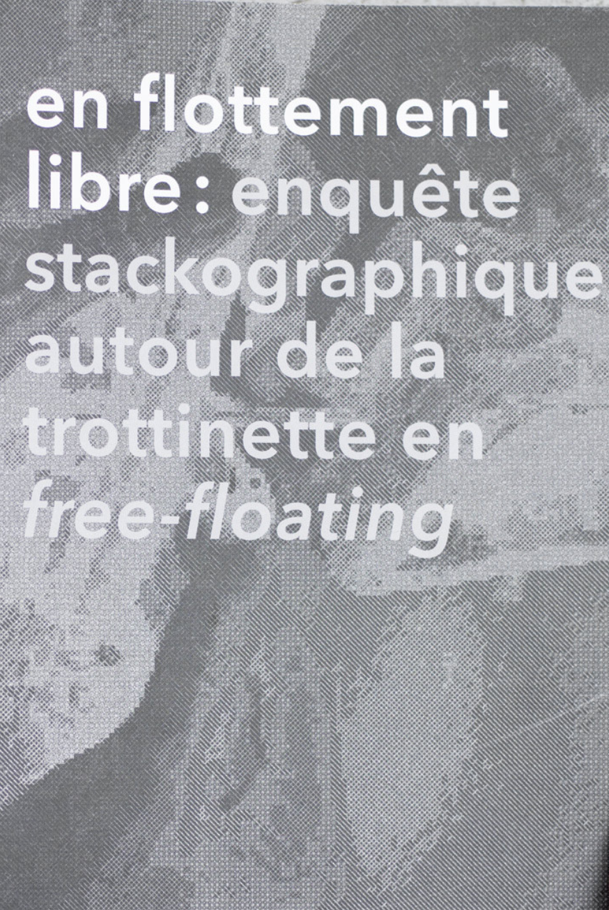 en flottement libre  enquête stackographique autour de la trotinette en free floating